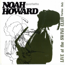 Noah Howard Quartetto - Live At the Swing Club Torino Italy