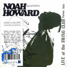 Noah Howard Quartetto - Live At the Swing Club Torino Italy