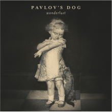 Pavlov's Dog - Wonderlust
