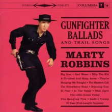 Robbins, Marty - Gunfighter Ballads and Trail Songs