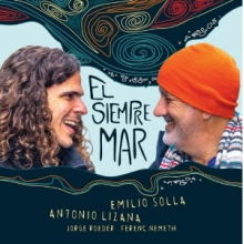 Solla, Emilio & Antonio Lizana - El Siempre Mar