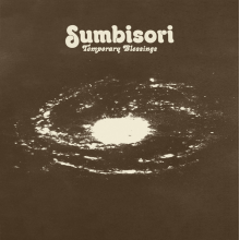 Temporary Blessings - Sumbisori