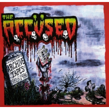 Accused - Archive Tapes 81-86