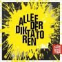 Allee Der Diktatoren - Antifunktionierer