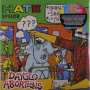 Dayglo Abortions - Hate Speech