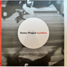 Gotan Project - Lunatico