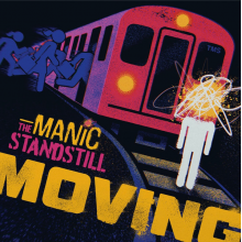 Manic Standstill - Moving