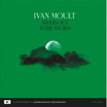 Moult, Ivan - Stood Out In the Storm