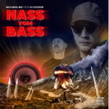 Multilingual Mike Aka Pobel Mc - Nass Vom Bass I + Ii