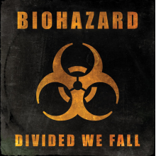 Biohazard - Divided We Fall