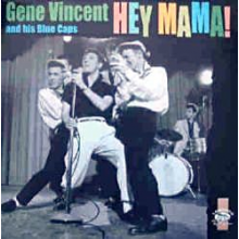 Vincent, Gene - Hey Mama