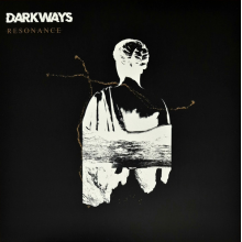 Darkways - Resonance 4th Print