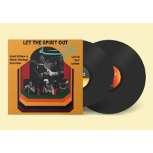 El'zabar, Kahil - Let the Spirit Out, Live At "Mu" London