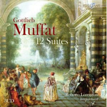 Loreggian, Roberto - Muffat: 12 Suites