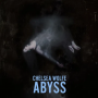 Wolfe, Chelsea - Abyss