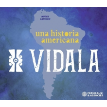 Vidala - Una Historia Americana (Nueva Cancion)