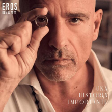 Ramazzotti, Eros - Una Historia Importante
