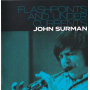 Surman, John - Flashpoints and Undercurrents