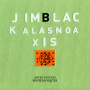 Black, Jim -Quartet- - Alas No Axis