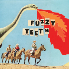 Fuzzy Teeth - Fuzzy Teeth