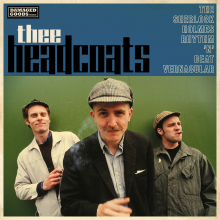 Thee Headcoatees - Sherlock Holmes Rhythm 'N' Beat Vernacular