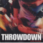 Throwdown - Drive Me Dead