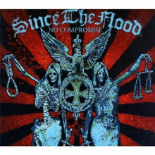 Since the Flood - No Compromise