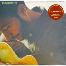 Smith, Tom - There Is Nothing In The Dark That Isn't There In The Light LP