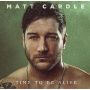 Cardle, Matt - Time To Be Alive