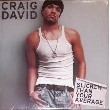 David, Craig - Slicker Than Your Average