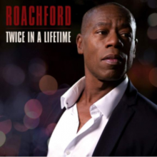 Roachford - Twice In a Lifetime