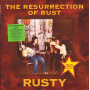 Rusty - Resurrection of Rust