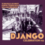 Schmitt, Tchavolo & Fanou Torracinta & William Brunard - Django Celebration #02