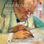 Schoch, Michael - Bach & Reger: Reger Inspired By Bach