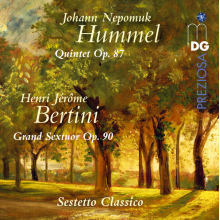 Sestetto Classico - Hummel: Quintet & Bertini: Sextet