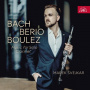 Svejkar, Marek - Bach, Berio & Boulez: Music For Solo Clarinet