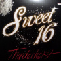 Thunderheist - Sweet 16