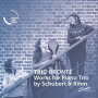 Trio Bronte - Works For Piano Trio By Schubert & Rihm