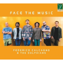 Calcagno, Federico & the Dolphians - Face the Music