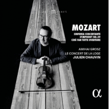 Chauvin, Julien - Mozart: Sinfonia Concertante, Symphony No. 39 & Cosi Fan Tutte Overture