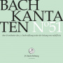 Choir & Orchestra of the J.S. Bach Foundation - Bach Kantaten No. 51