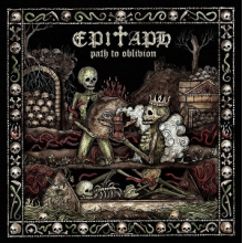 Epitaph - Path To Oblivion