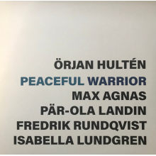 Hulten, Orjan - Peaceful Warrior