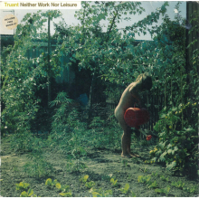 Truant - Neither Work Nor Leisure