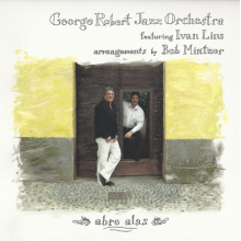 Robert, George & Ivan Lins & Jazz Orchestra - Abre Alas