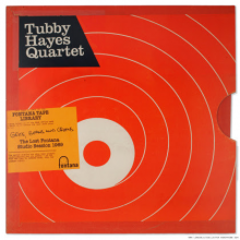 Tubby Hayes Quartet - Grits, Beans and Greens: the Lost Fontana Studio Sessions 1969