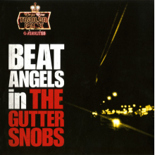 Beat Angels - Gutter Snobs