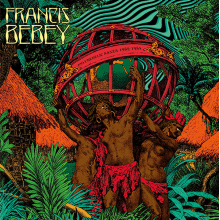 Bebey, Francis - Psychedelic Sanza 1982-84