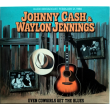 Cash, Johnny & Waylon Jennings - Even Cowgirls Get the Blues
