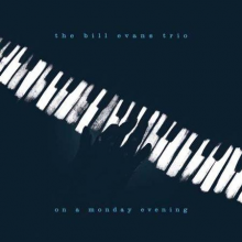 Evans, Bill - On a Monday Evening